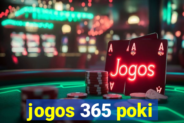 jogos 365 poki